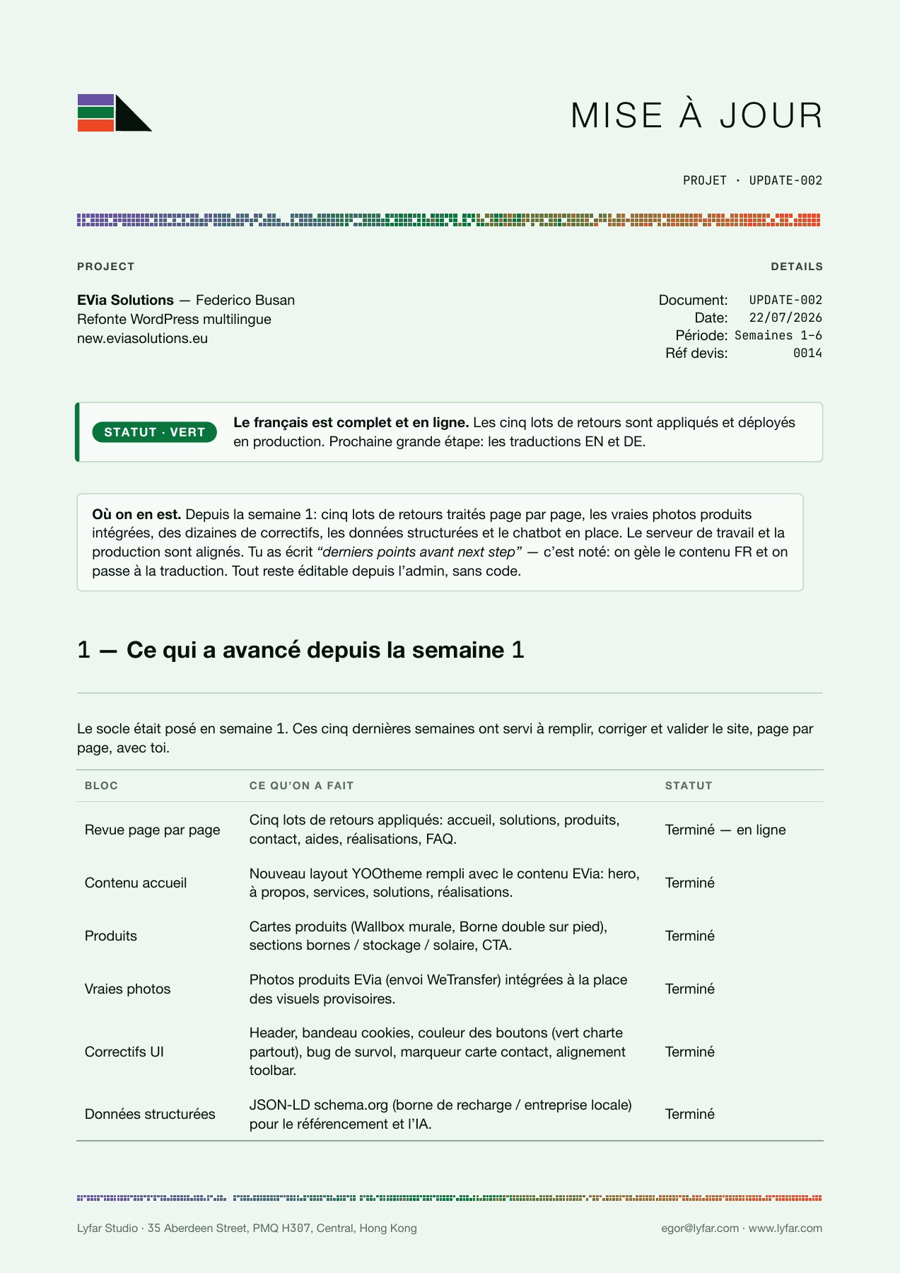 The first page of EVia's July 2026 progress report, with a green status badge, completed work table and pixel colour rules.