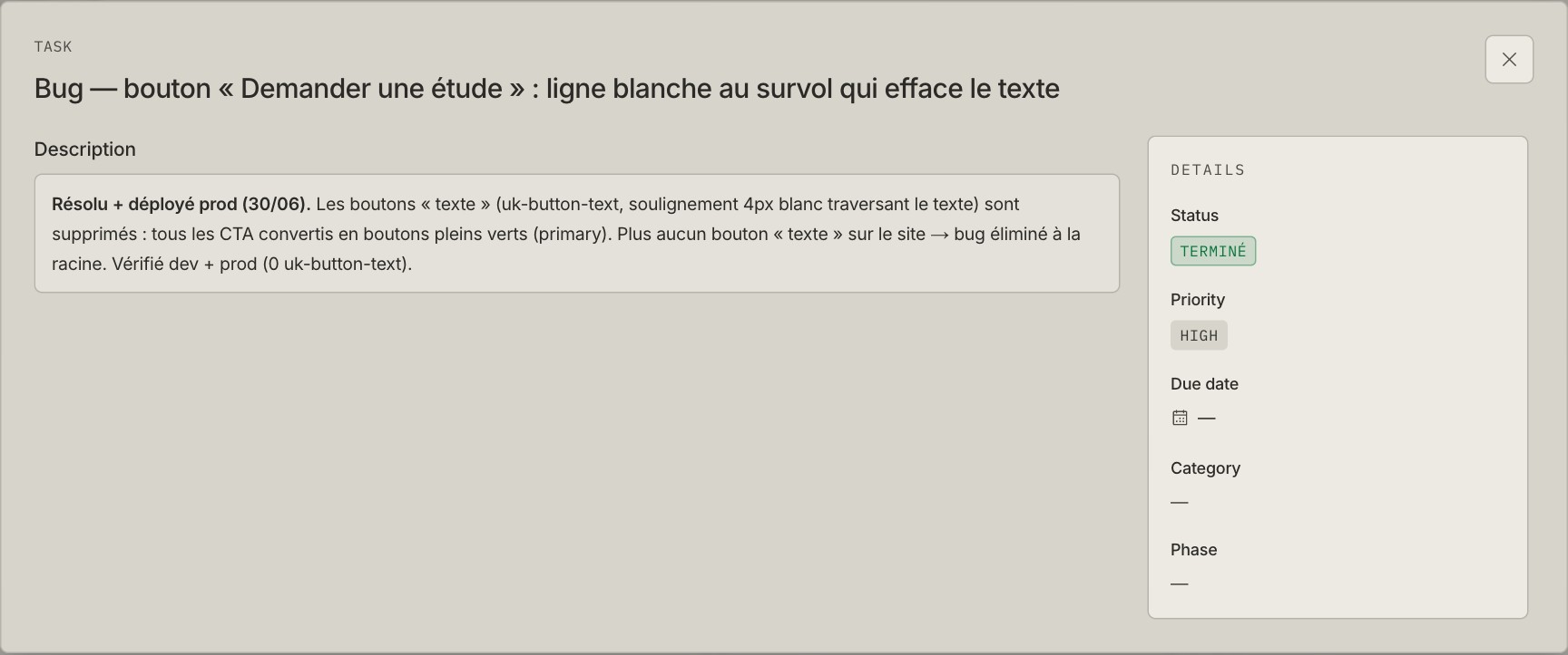 The completed button-fix task, with its cause, resolution and verification recorded.